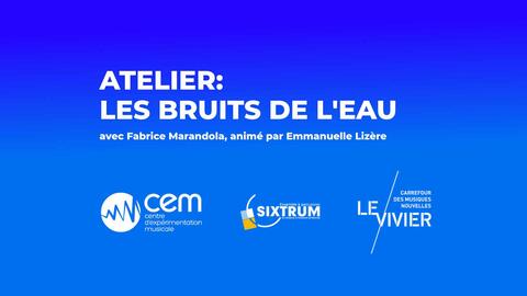 Atelier - Les bruits de l'eau