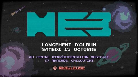 Nébuleuse - Lancement