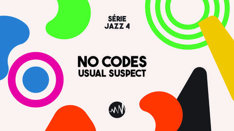 No codes - Série Jazz #4
