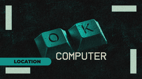 Ok Computer Location