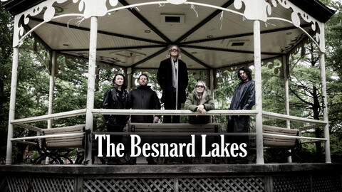 The Besnard Lakes