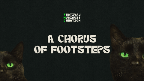 A Chorus of Footsteps