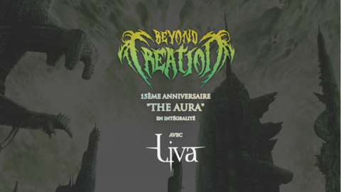 Beyond Creation + Liva