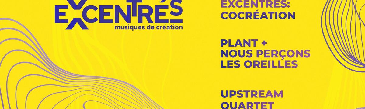 Affiche - Excentrés + Ustream + Oreilles