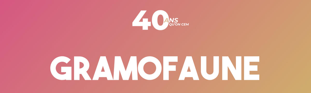 40e Gramofaune