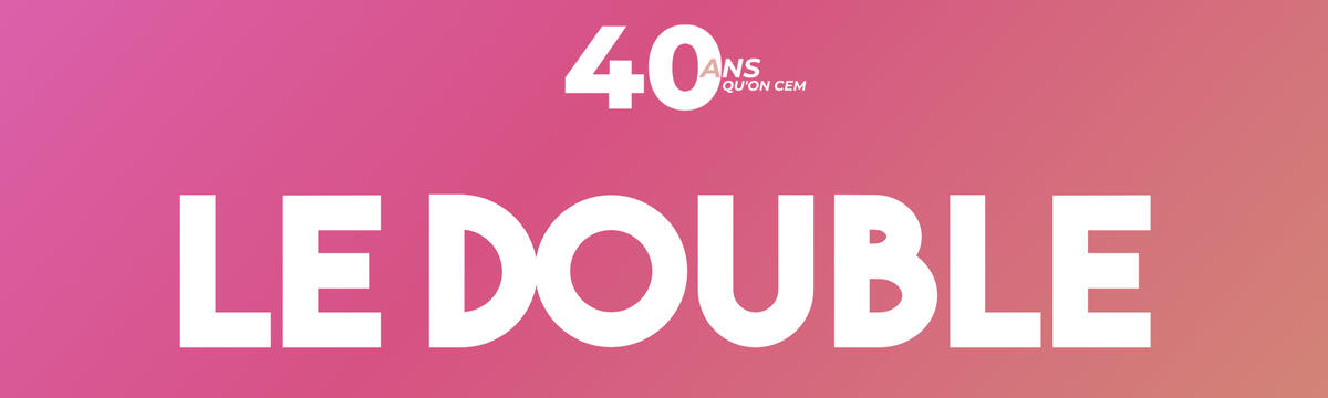 40e Le double