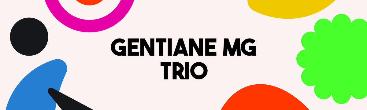 Gentiane MG Trio - Série jazz #2