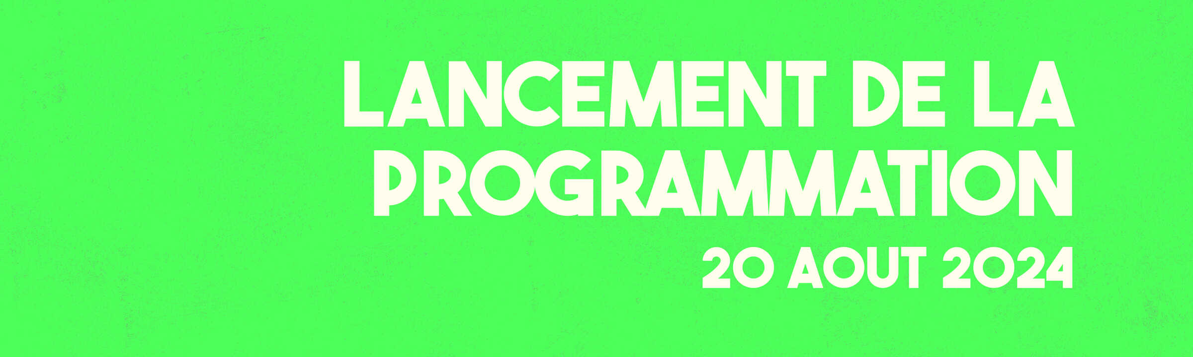 FMC - Lancement de la programmation le 20 août 2024