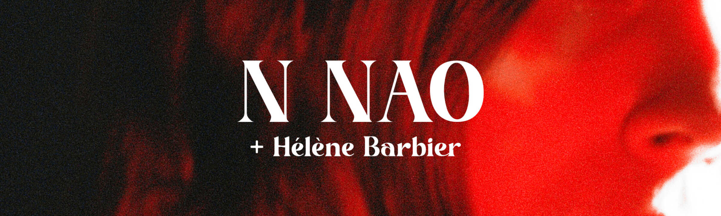 N Nao + Hélène Barbier